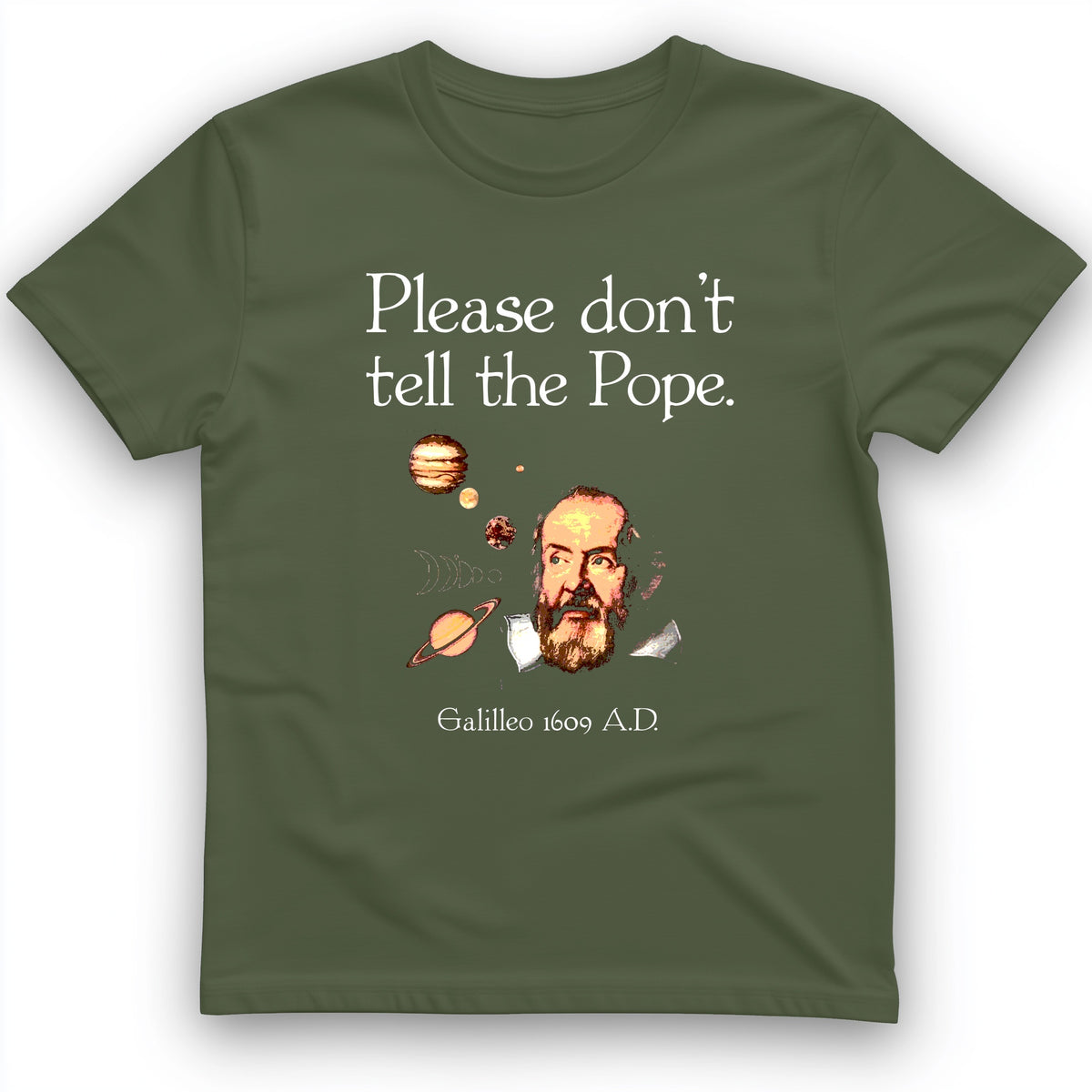 Please Don't Tell The Pope T-Shirt