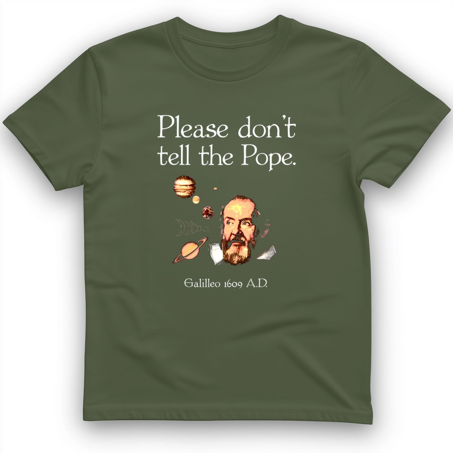Please Dont Tell the Pope T- Shirt