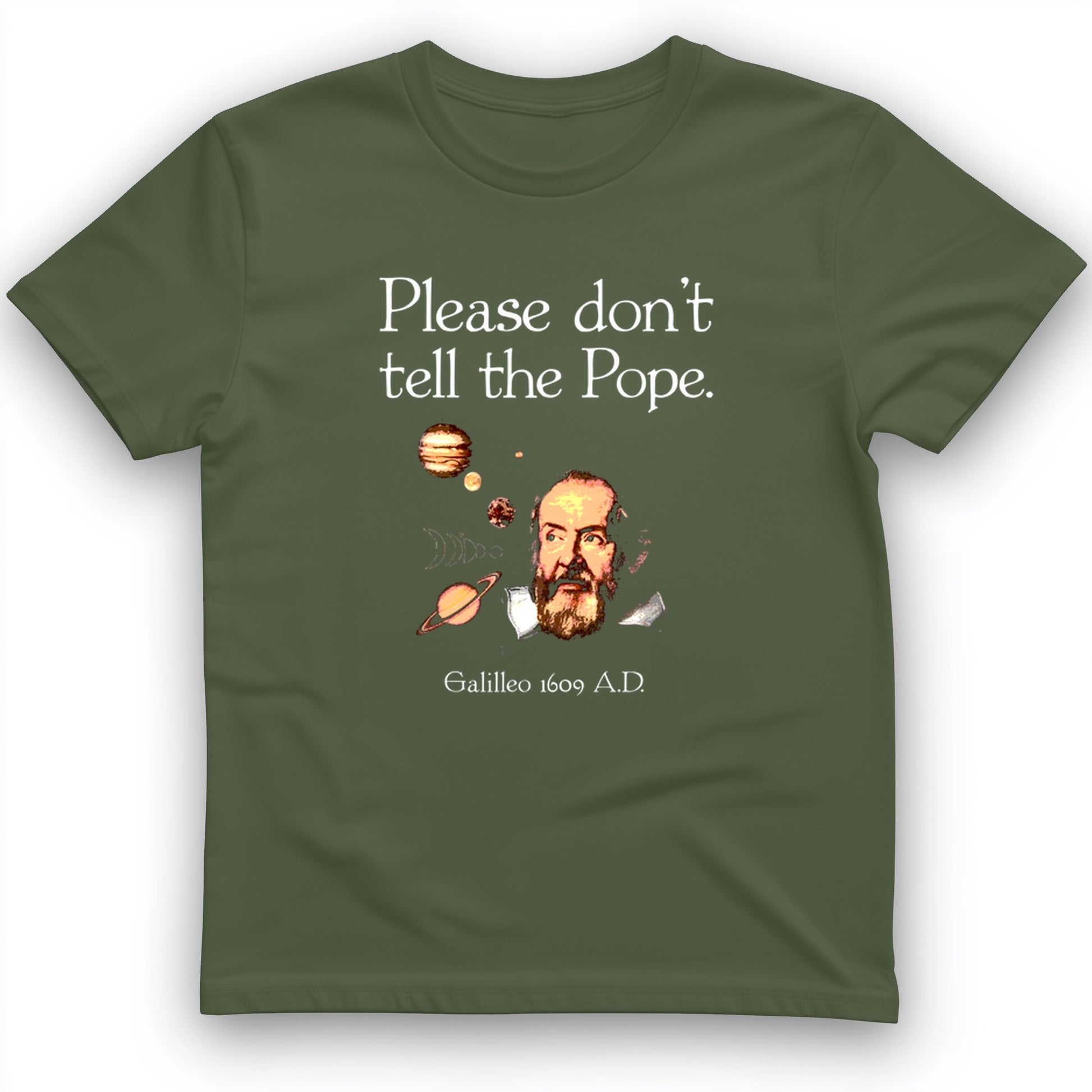 Please Dont Tell the Pope T- Shirt