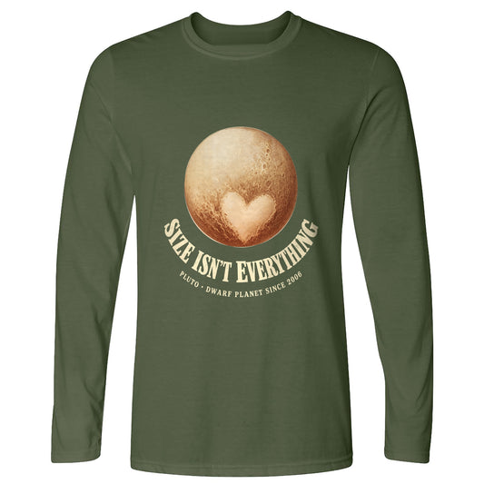 Pluto Size Isnt Everything Long Sleeve T-Shirt