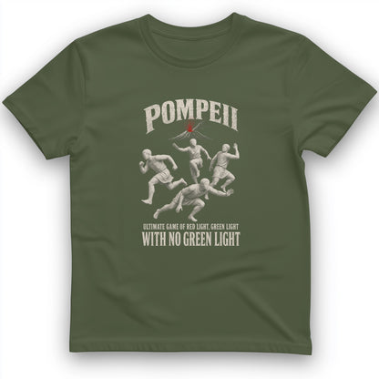 Pompeii Red Light Green Light T-Shirt