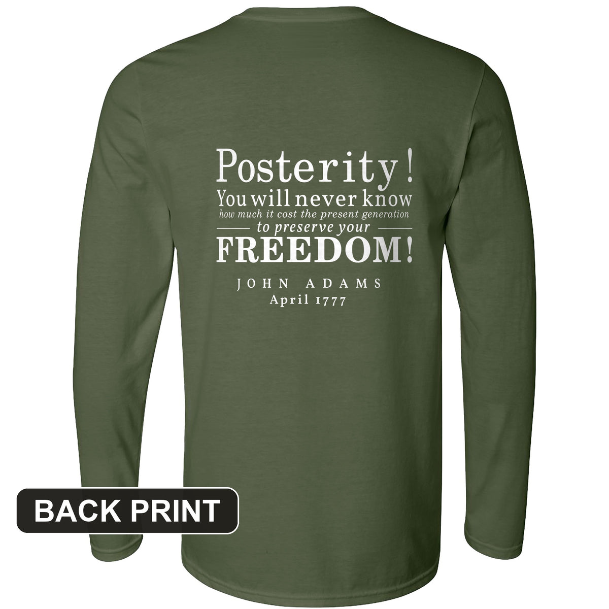 Posterity Back Print Long Sleeve T-Shirt