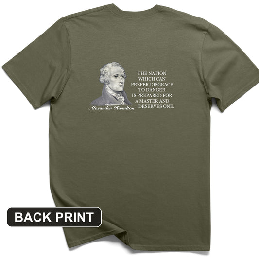Prefer Disgrace To Danger Back Print T-Shirt