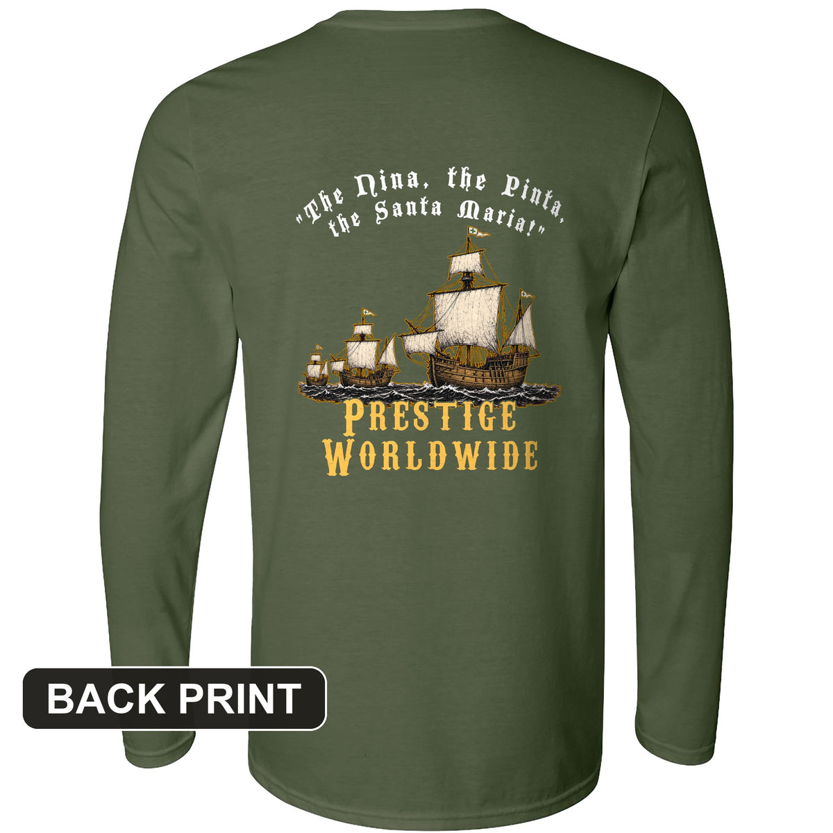 Prestige Worldwide Back Print Long Sleeve T-Shirt