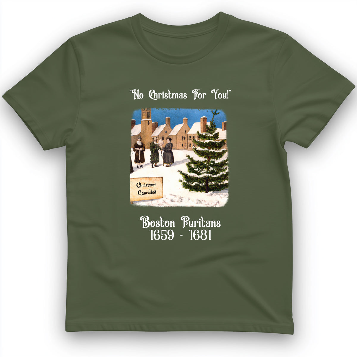 Puritans Banned Xmas Boston T-Shirt