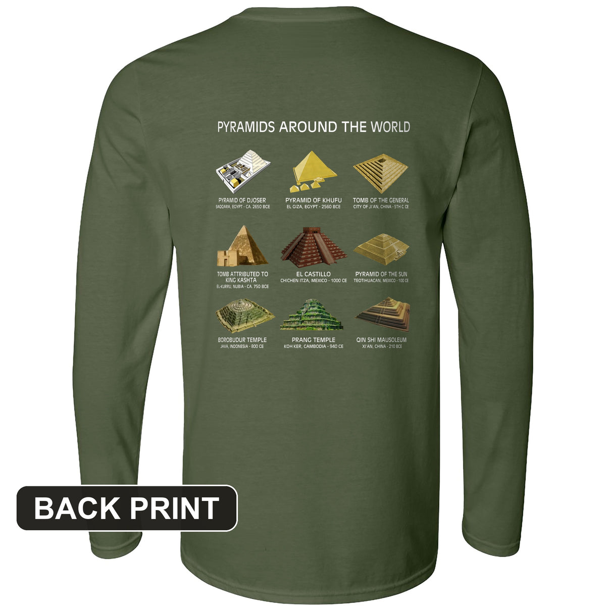 Pyramids of the World Back Print Long Sleeve T-Shirt