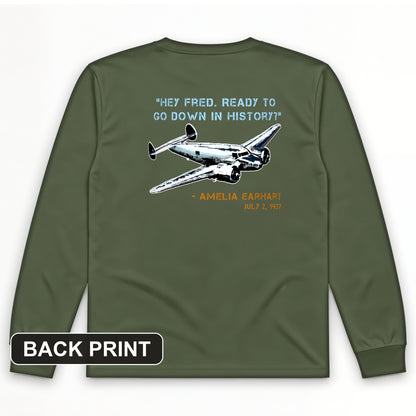Ready To Go Down In History Back Print Long Sleeve T-Shirt
