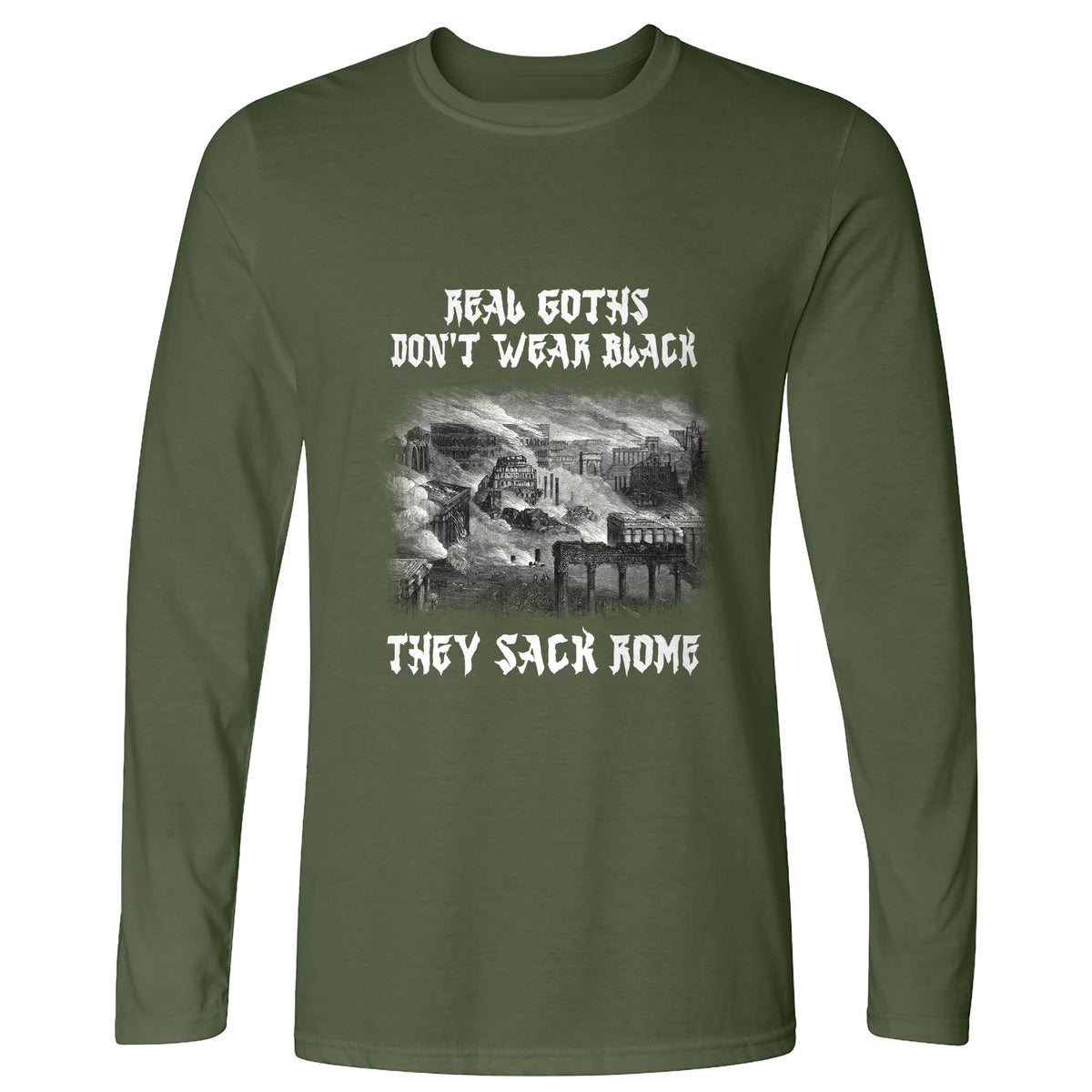 Real Goths Long Sleeve T-Shirt