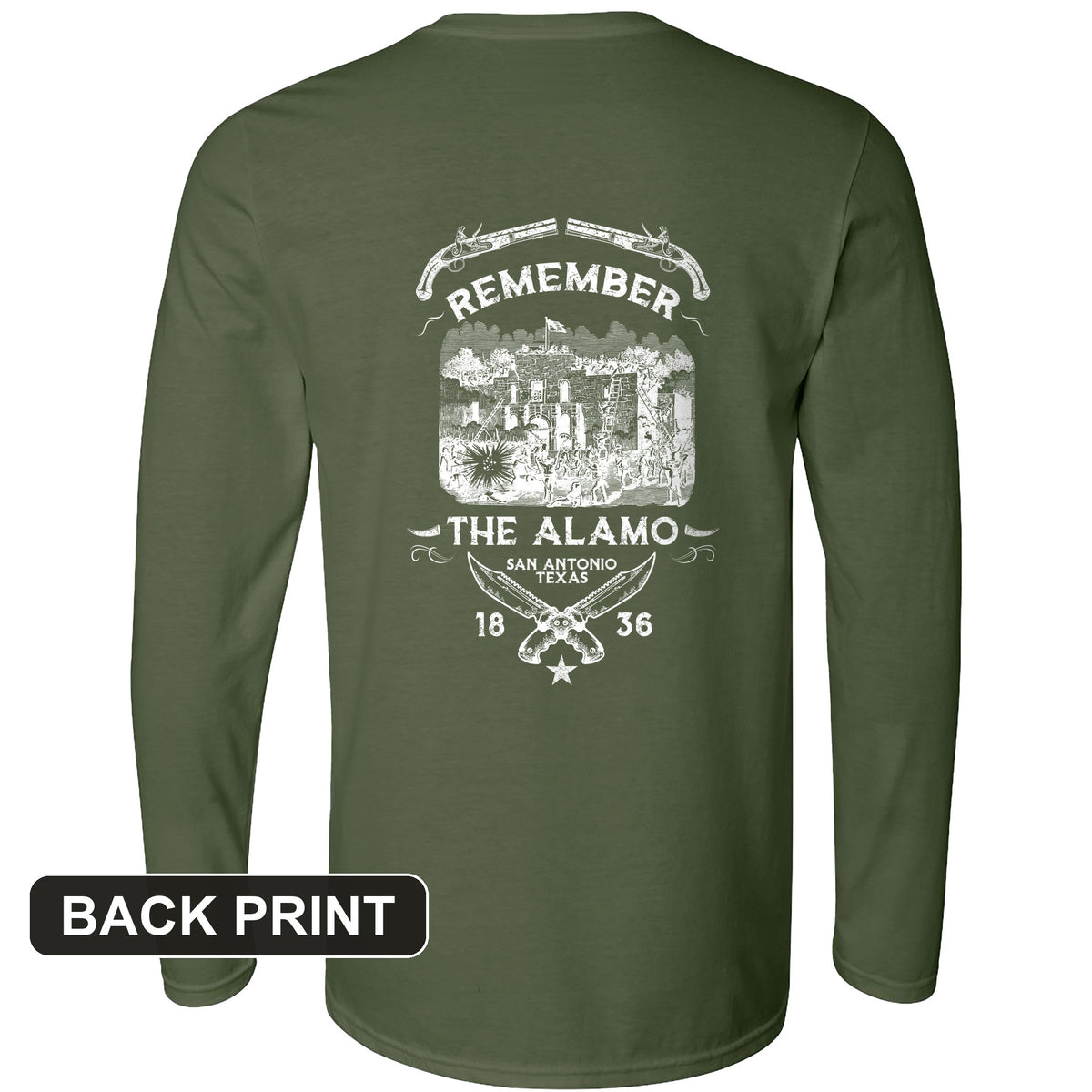 Remember the Alamo 1836 Back Print Long Sleeve T-Shirt