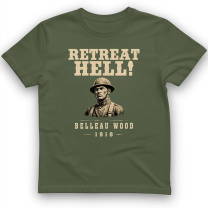 Retreat Hell T-Shirt