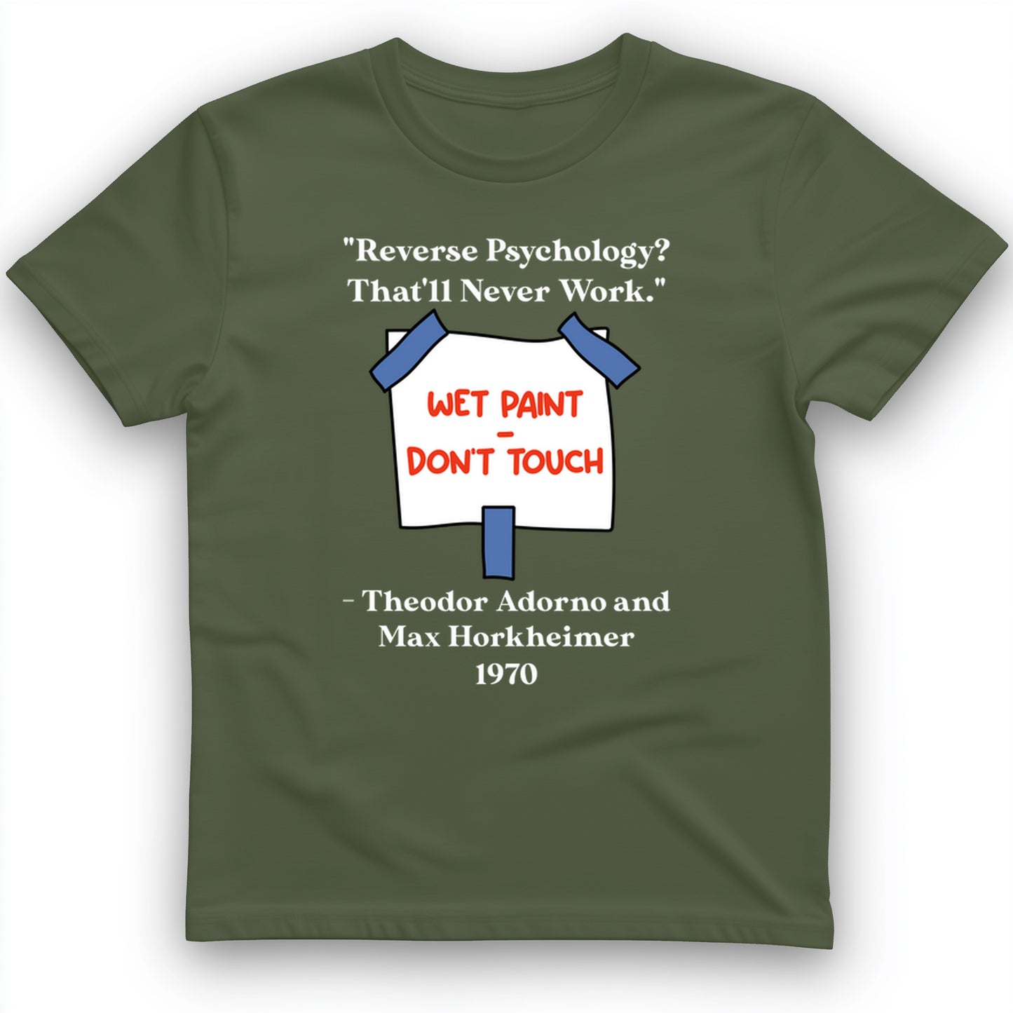 Reverse Psychology T-Shirt