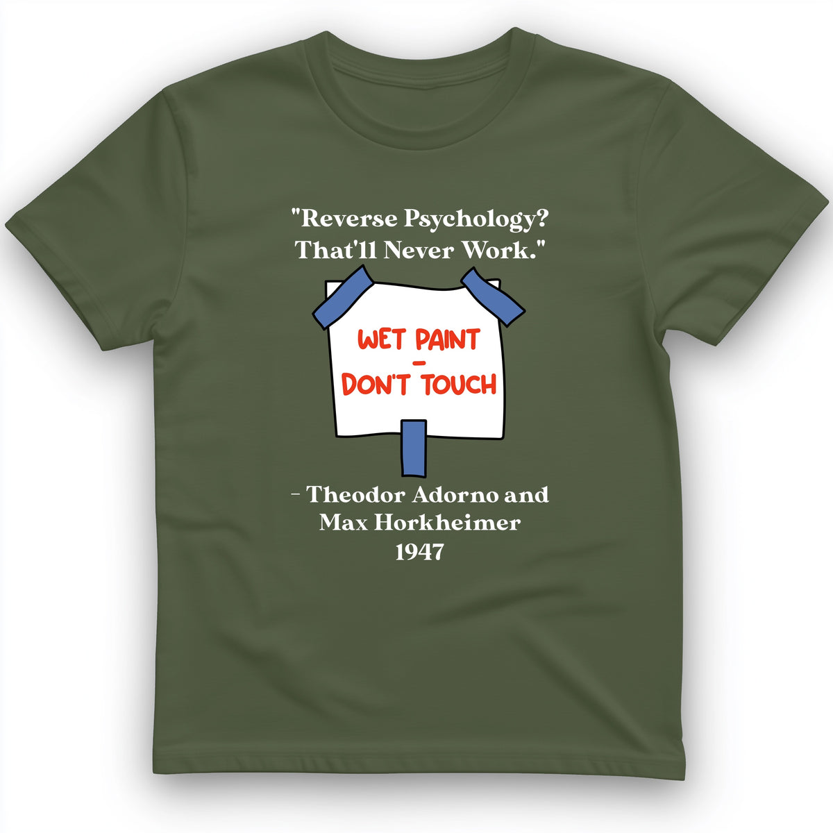 Reverse Psychology T-Shirt