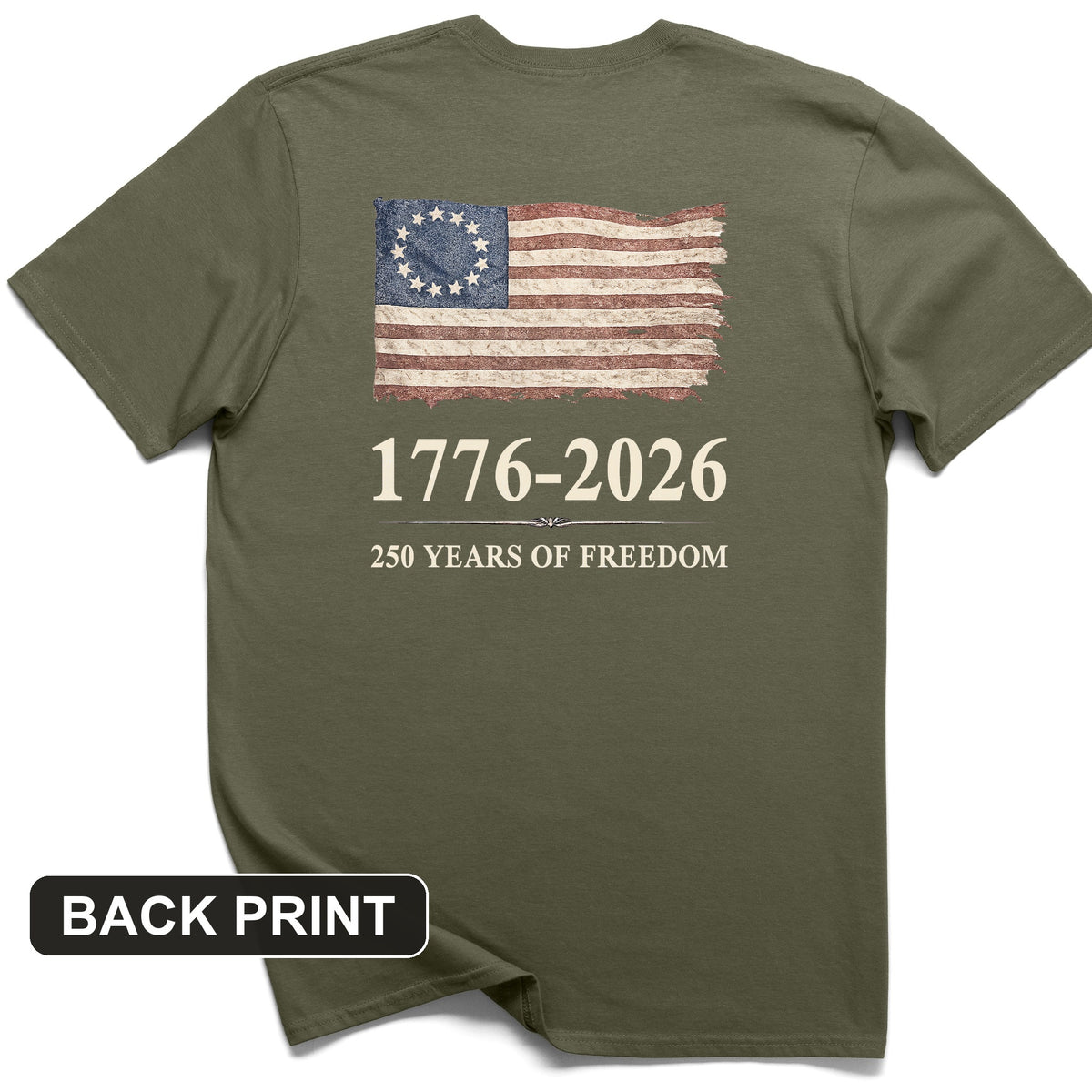 Revolutionary Flag 250 Back Print T-Shirt