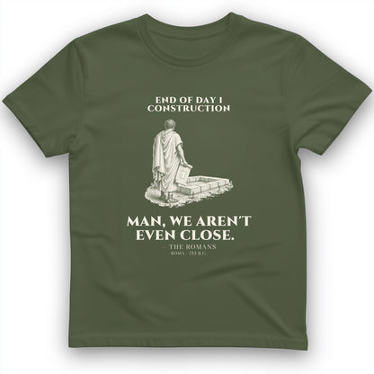 Rome Wasnt Built In A Day T-Shirt