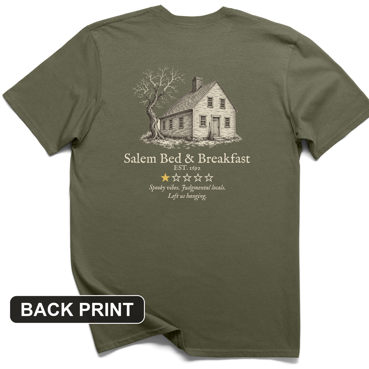 Salem Bed And Breakfast 1692 Back Print T-Shirt