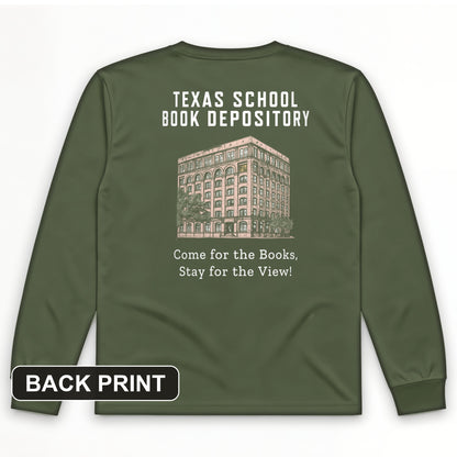 School Book Depository Back Print Long Sleeve T-Shirt