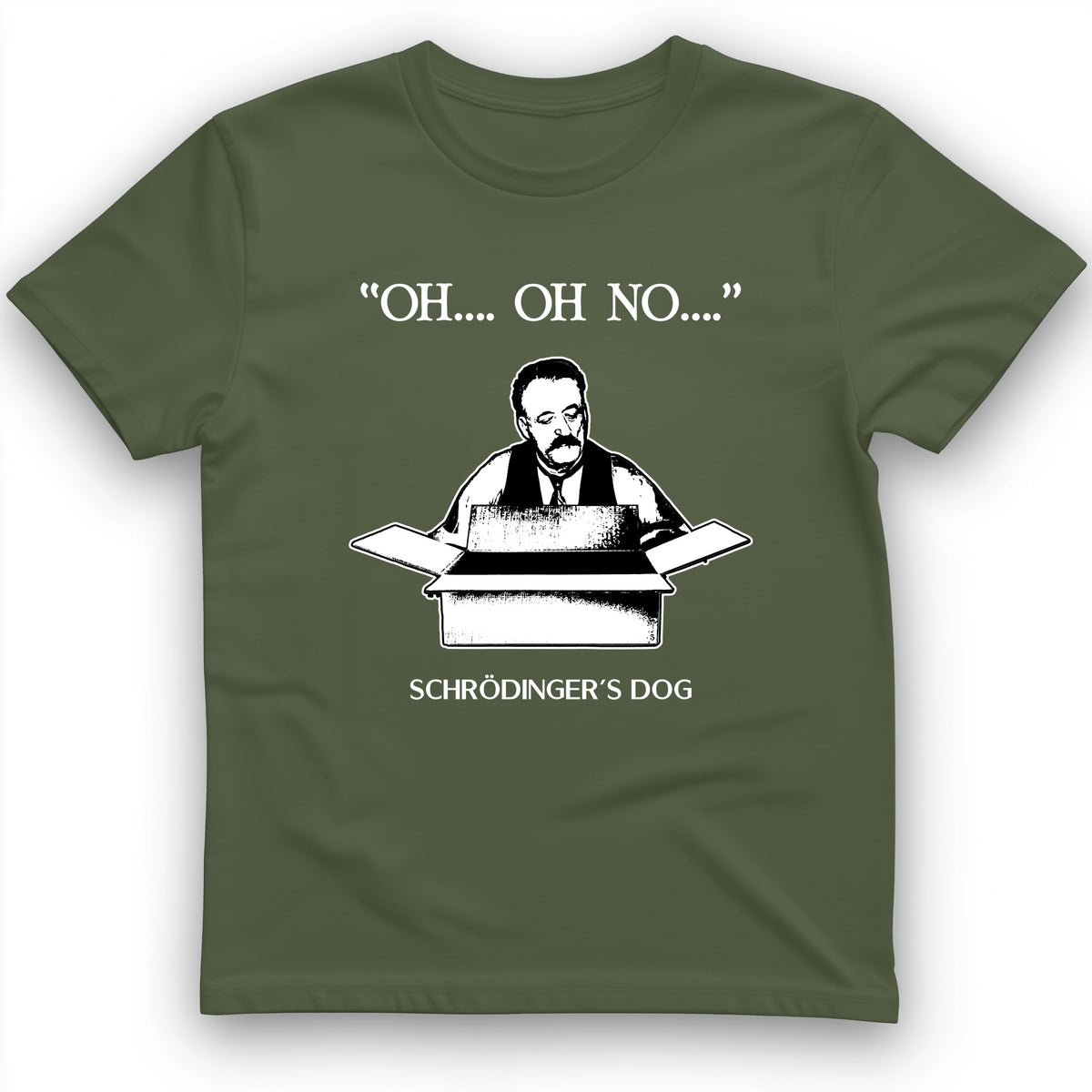 Schrodinger's Dog T-Shirt