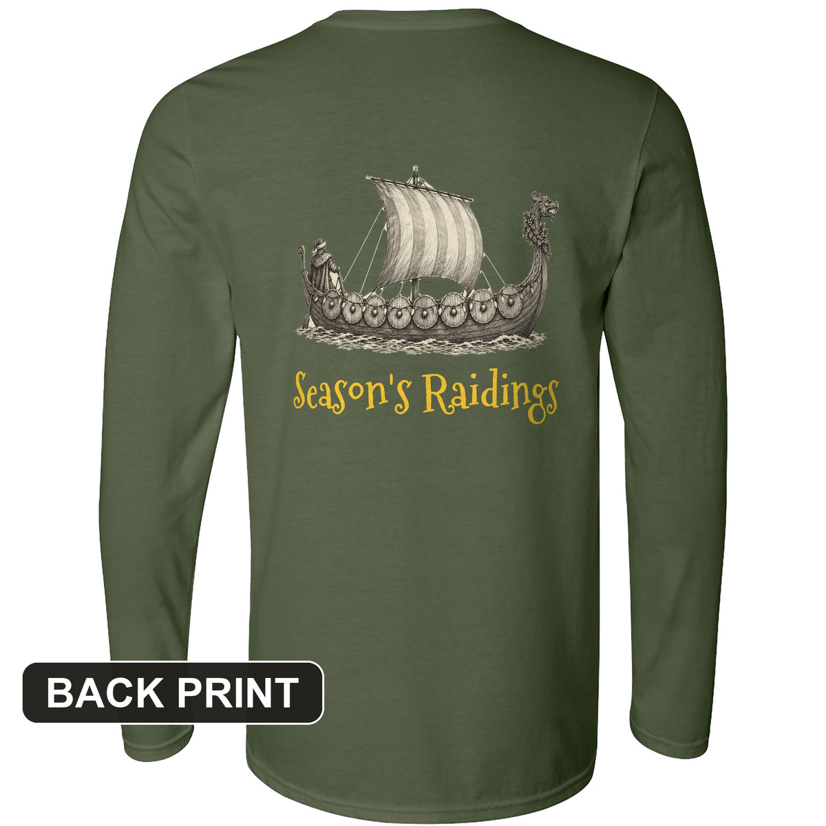 Seasons Raidings Viking Christmas Back Print Long Sleeve T-Shirt