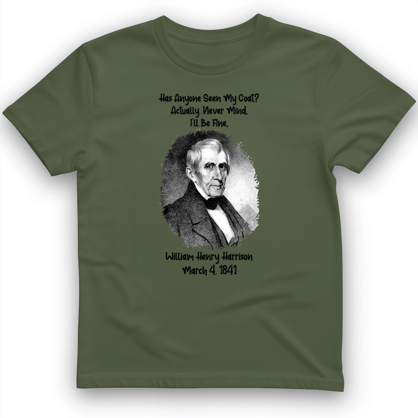 Seen My Coat T-Shirt
