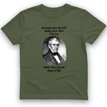 Seen My Coat T-Shirt