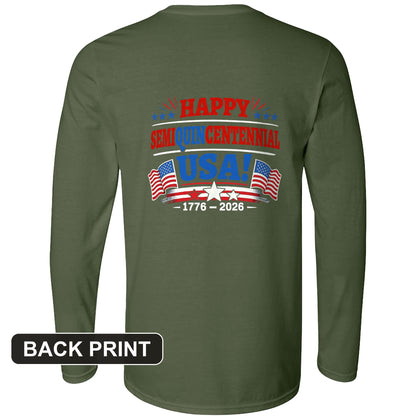 Semiquincentennial Back Print Long Sleeve T-Shirt