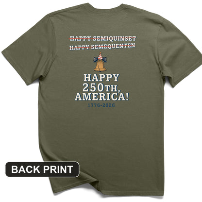 Semiquincentennial Spelling Back Print T-Shirt
