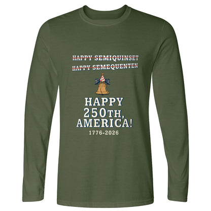Semiquincentennial Spelling Long Sleeve T-Shirt