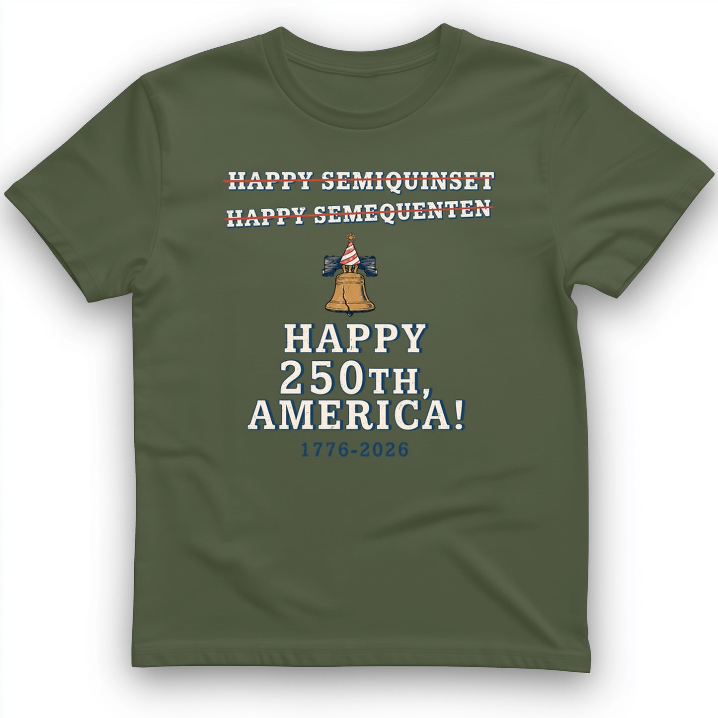 Semiquincentennial Spelling T-Shirt