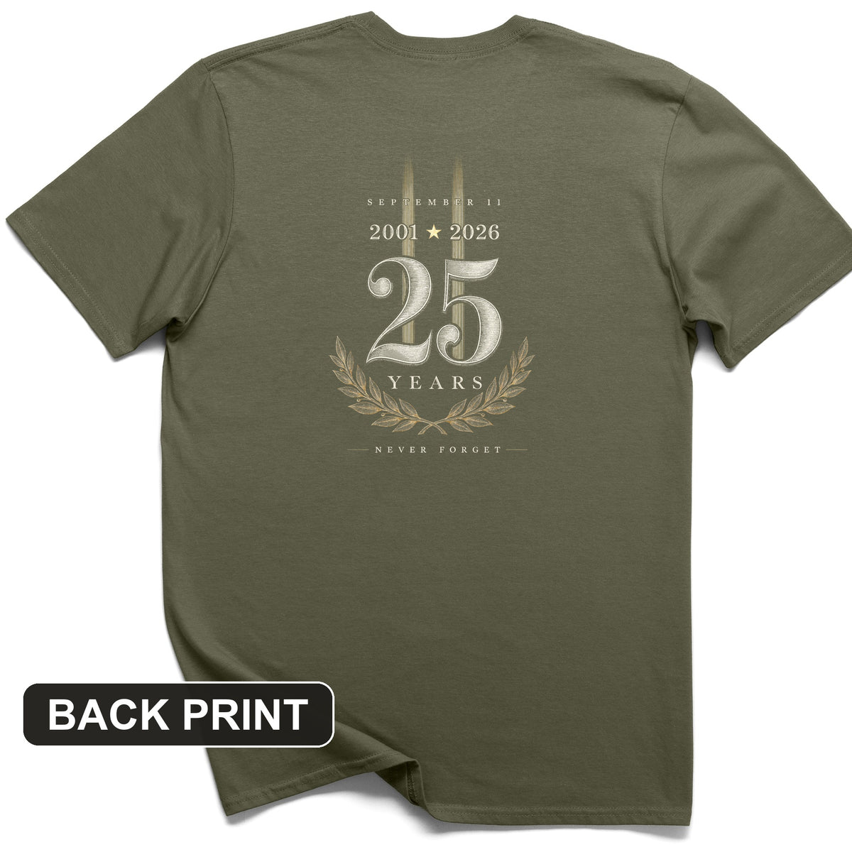 September 11 - 25 Years Back Print T-Shirt
