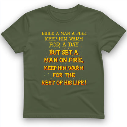 Set a Man on Fire T-Shirt