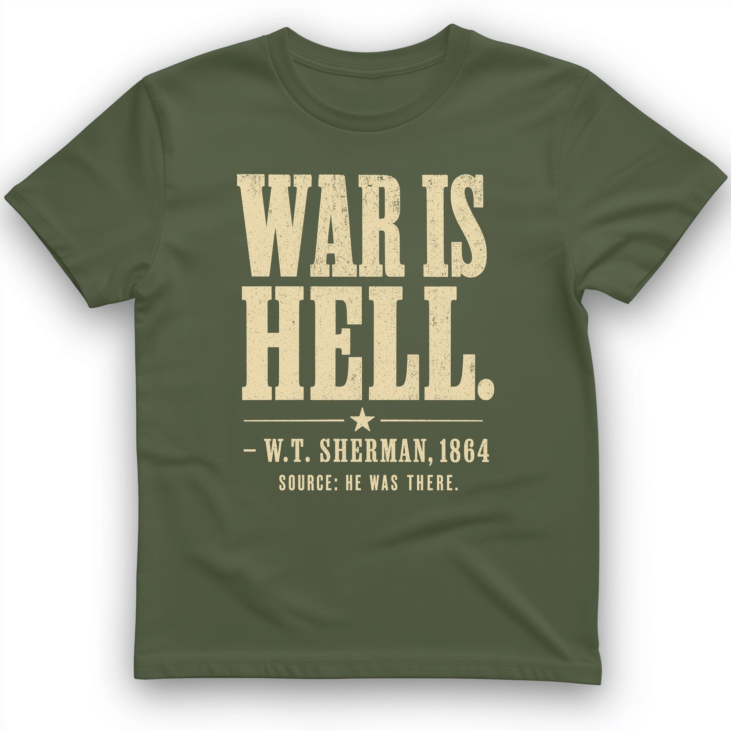 Sherman War Is Hell T-Shirt