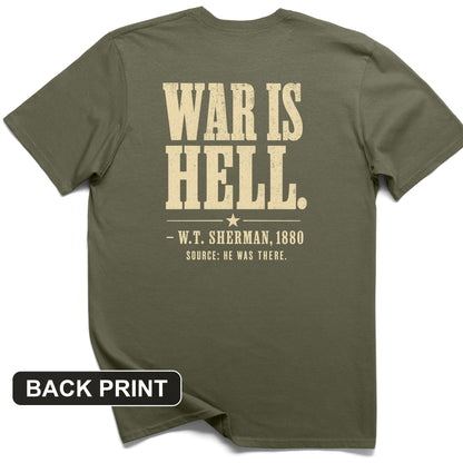 Sherman War Is Hell Back Print T-Shirt