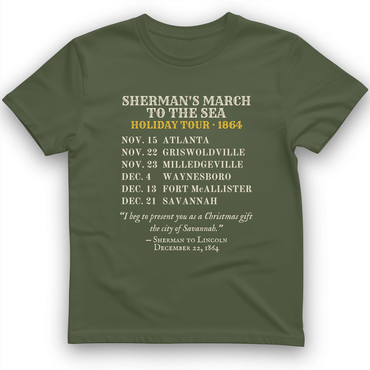 Shermans March To The Sea Holiday Tour 1864 T-Shirt