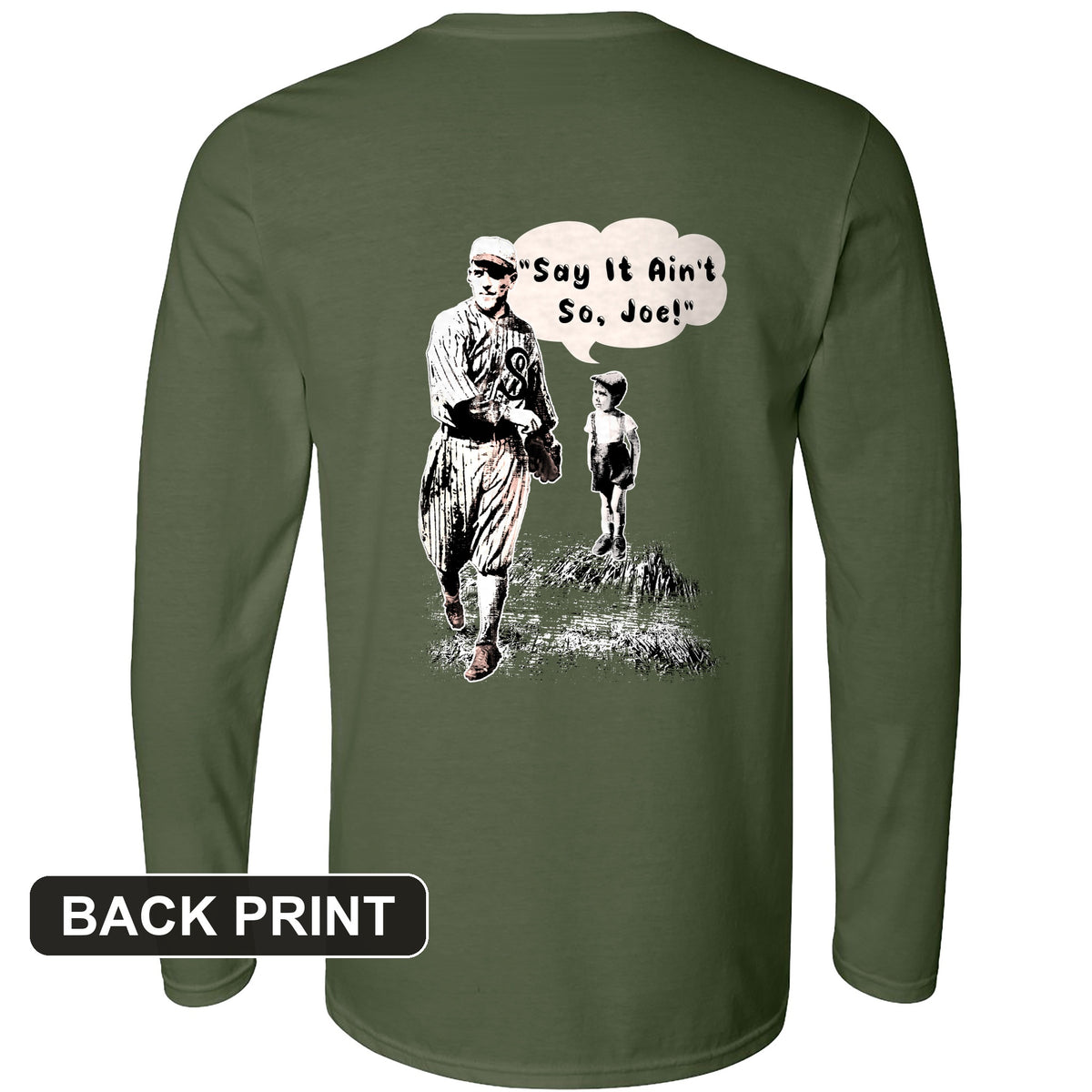 Shoeless Joe Jackson Back Print Long Sleeve T-Shirt