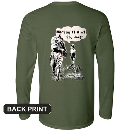 Shoeless Joe Jackson Back Print Long Sleeve T-Shirt