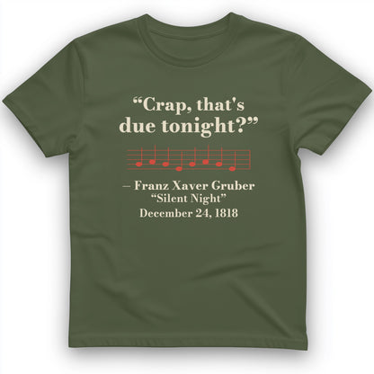 Silent Night Due Tonight Gruber 1818 T-Shirt