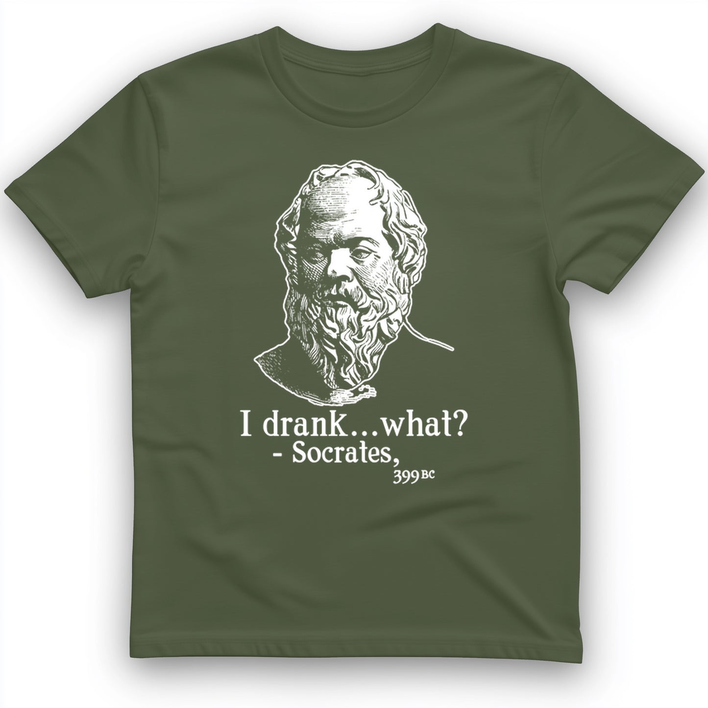 Socrates I Drank What T-Shirt