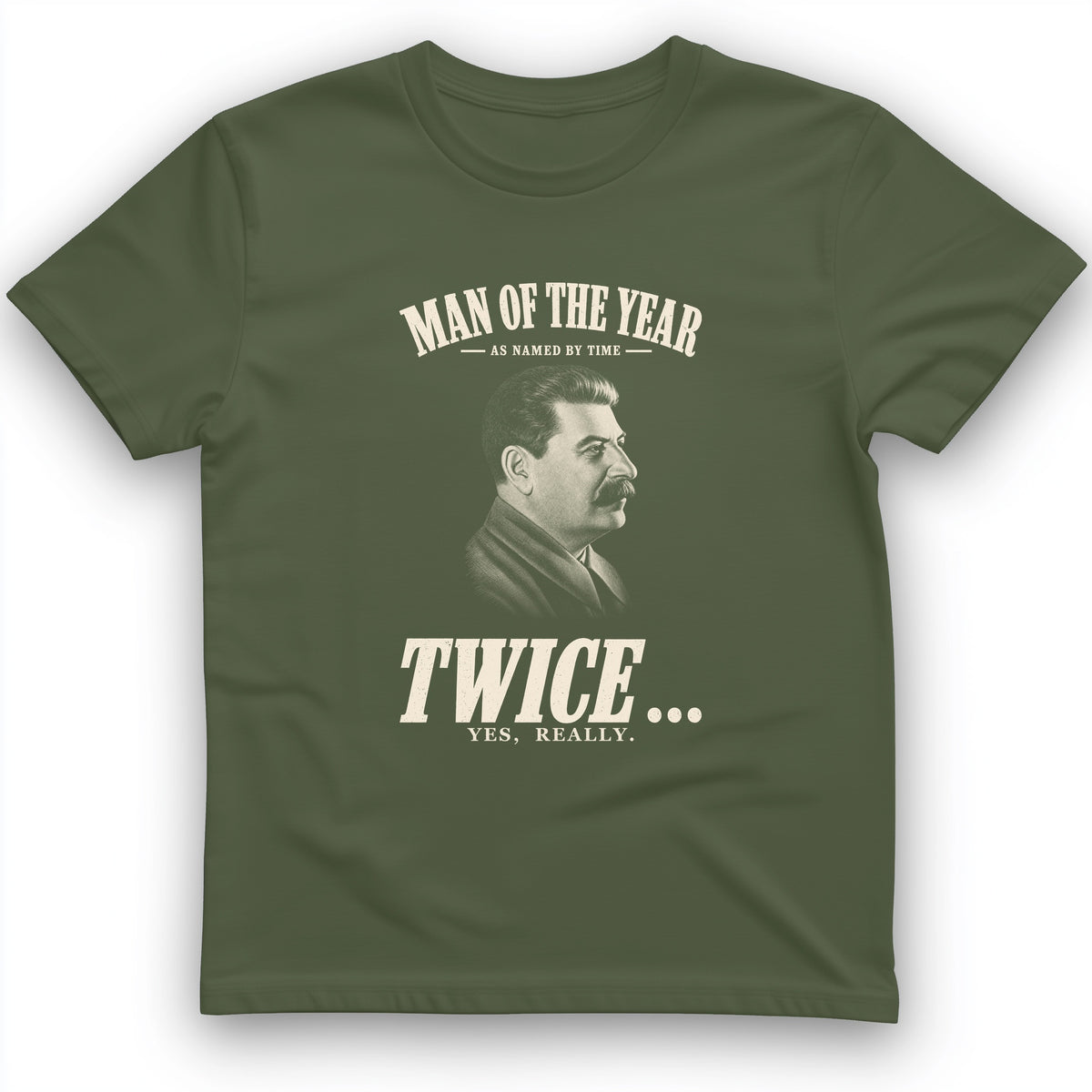 Stalin Man Of The Year Twice T-Shirt