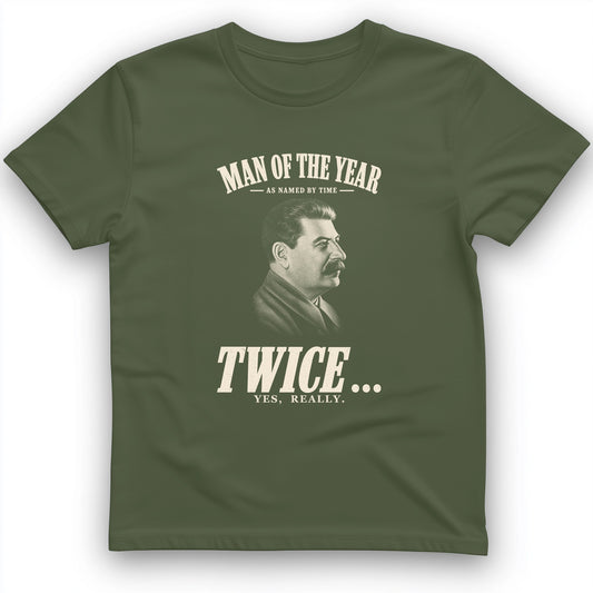 Stalin Man Of The Year Twice T-Shirt