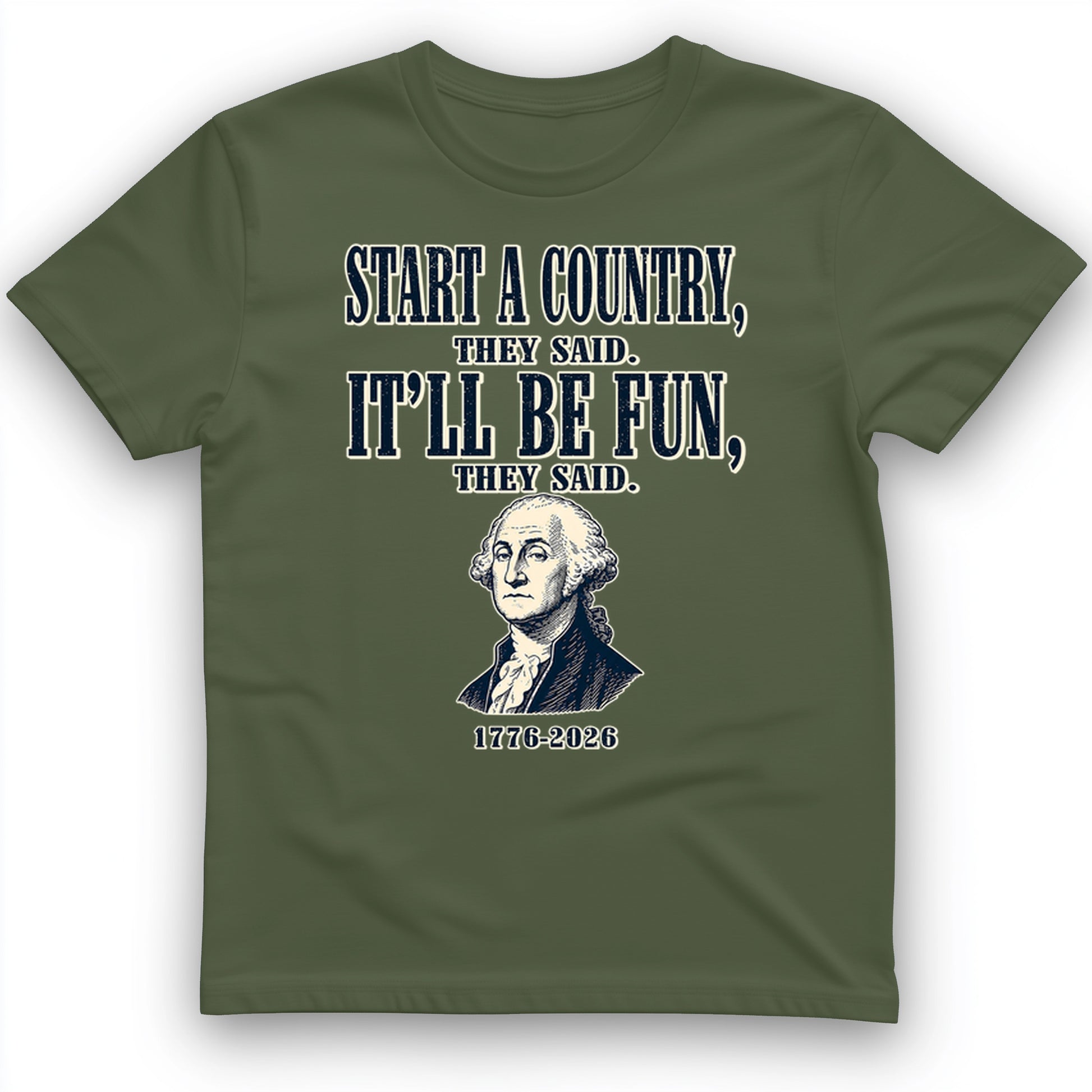 Start a Country T-Shirt