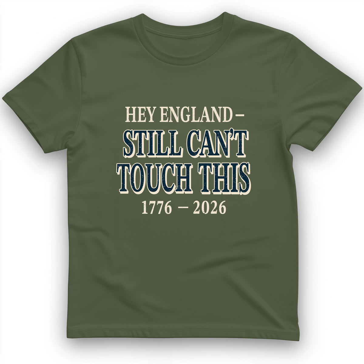 Still Can't Touch This T-Shirt