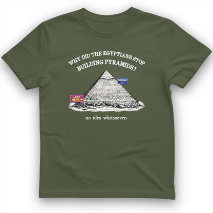 Stop Building Pyramids T-Shirt