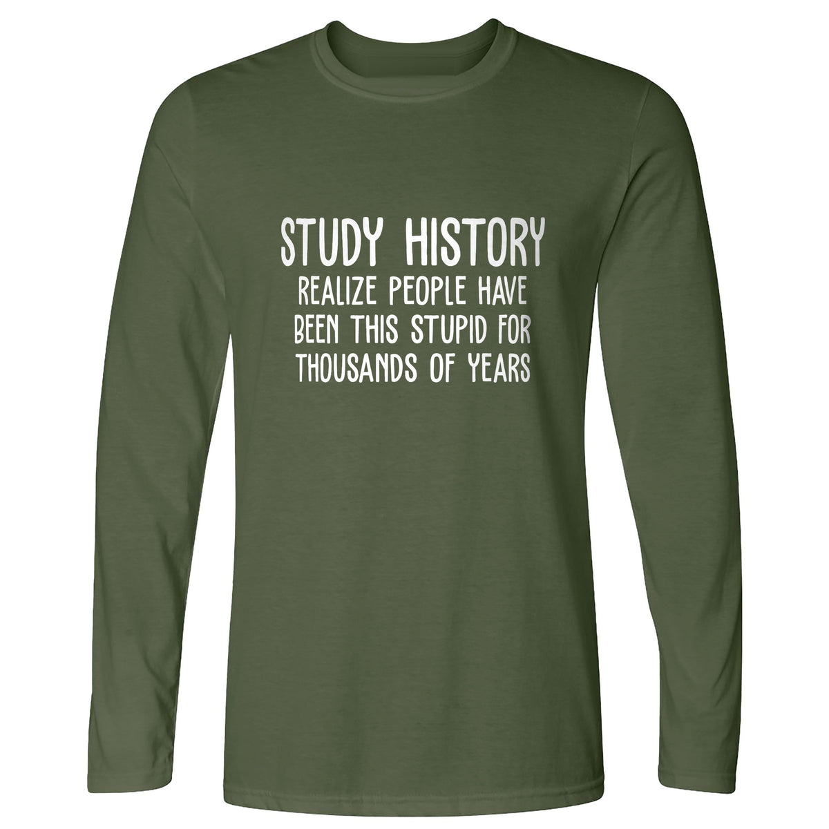 Study History Long Sleeve T-Shirt