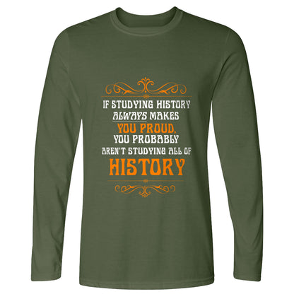Studying History Long Sleeve T-Shirt