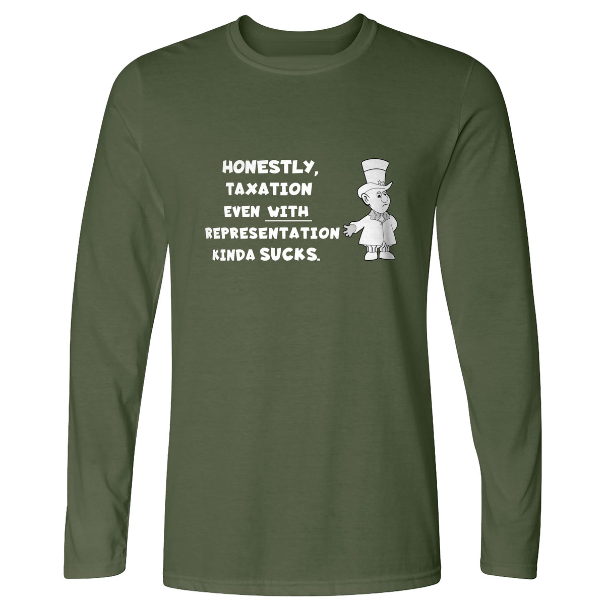 Taxation With Representation Long Sleeve T-Shirt