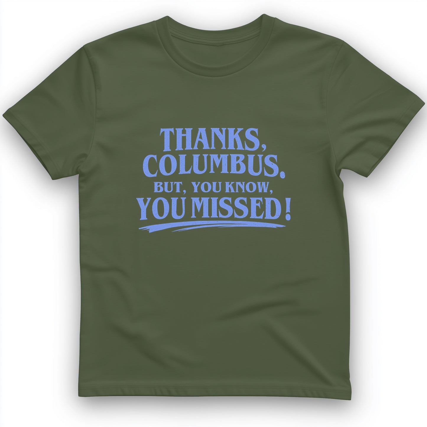 Thanks Columbus T-Shirt
