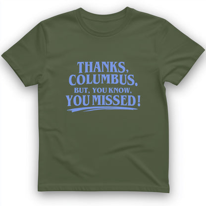 Thanks Columbus T-Shirt