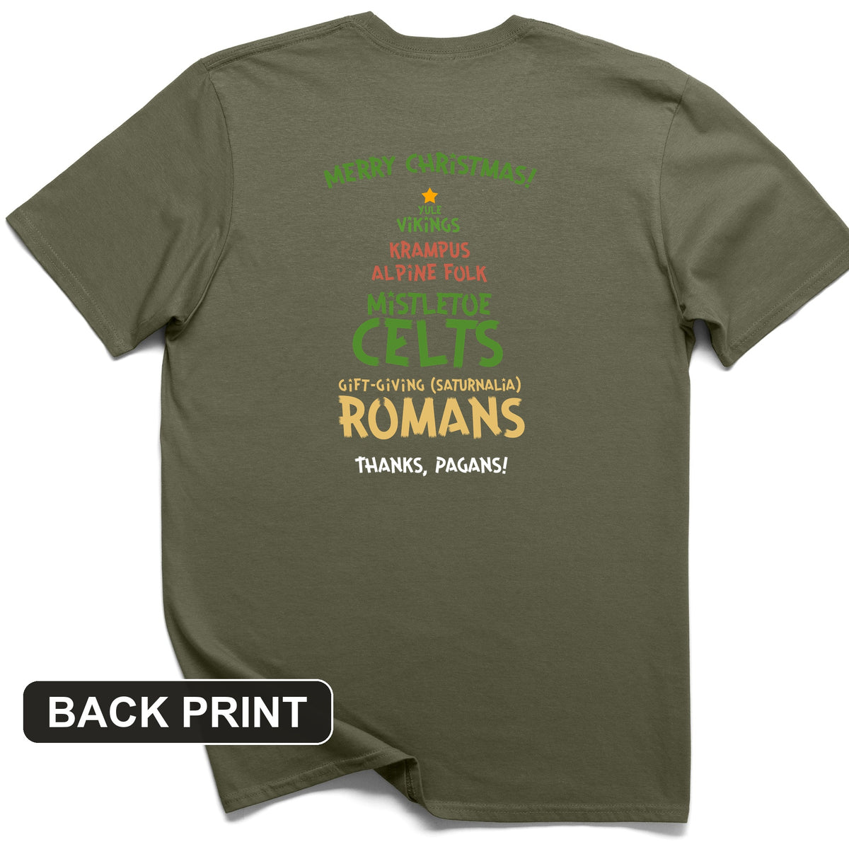 Thanks Pagans Back Print T-Shirt