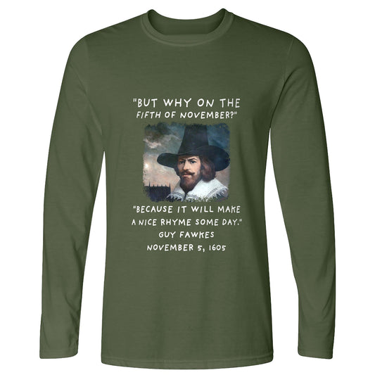 The 5th Of November Long Sleeve T-Shirt