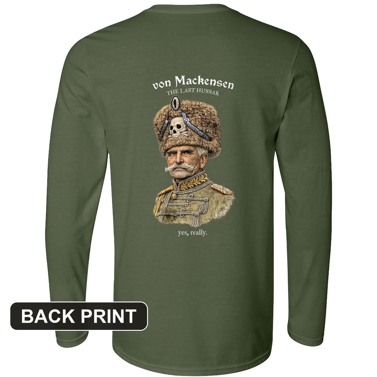 The Last Hussar Back Print Long Sleeve T-Shirt